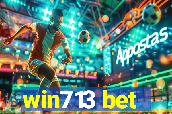 win713 bet